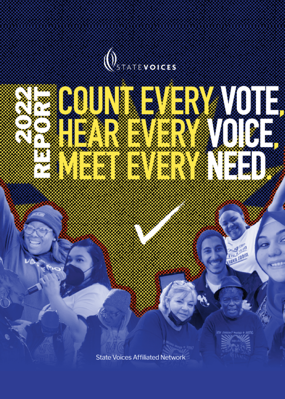 2022 Report Count Every Vote Hear Every Voice Meet Every Need